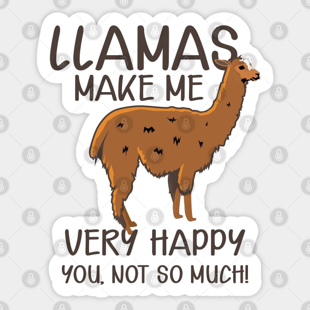 Llama - Llamas make me very happy Sticker by KC Happy Shop